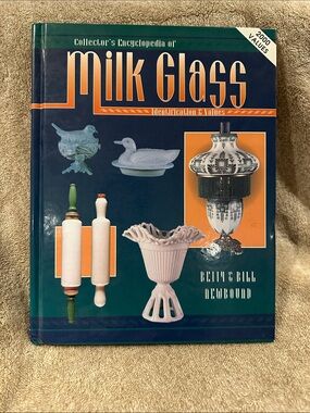 Collectors Encyclopedia of Milk Glass Book